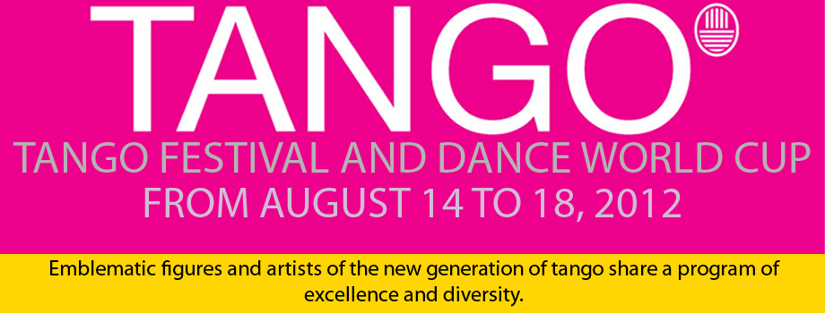 Tango Festival and Dance World Cup 2012 <span>$297</span> Tango Festival and Dance World Cup 2012
